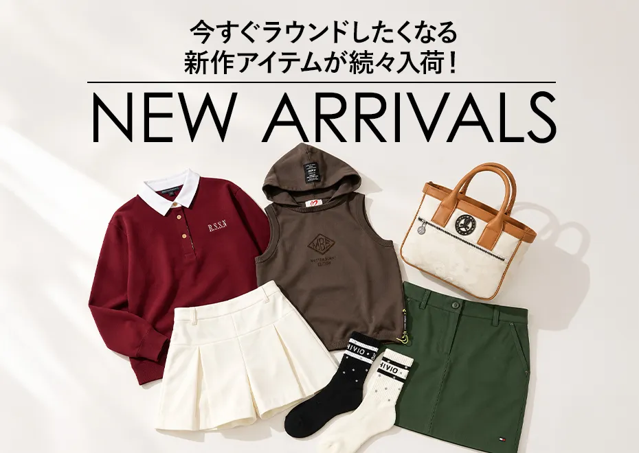 新作 NEW ARRIVALS