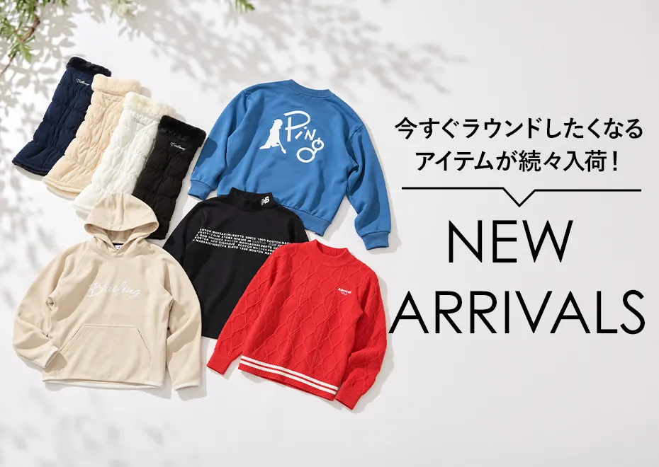 新作　NEW ARRIVALS
