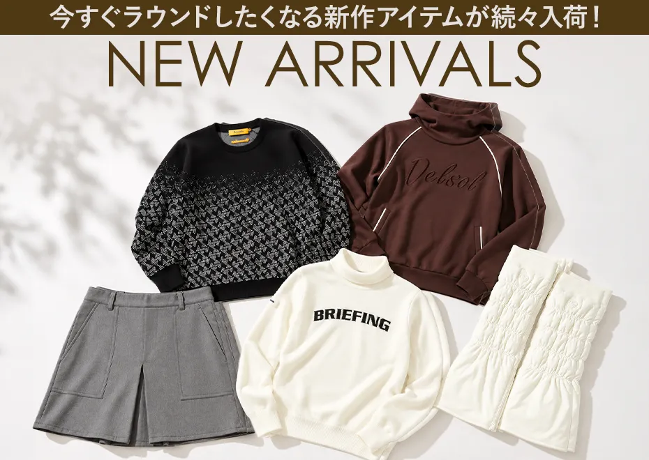 新作 NEW ARRIVALS